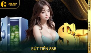 Rút tiền 88B